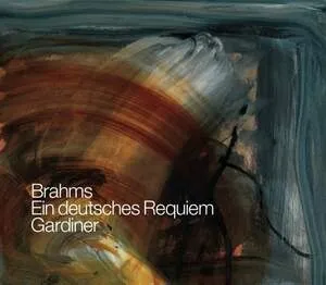 Album cover: Brahms: Ein deutsches Requiem