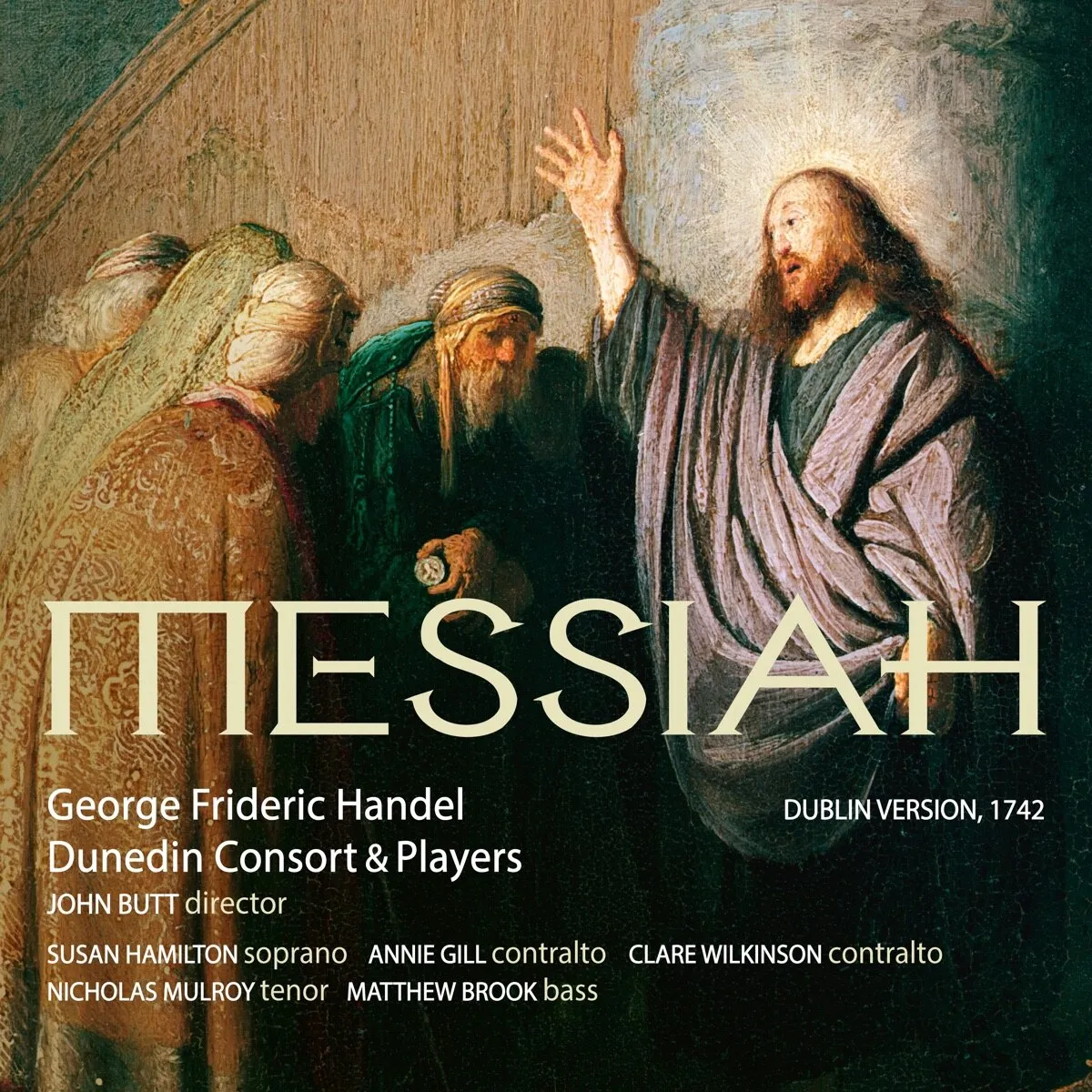 Album cover: Handel: Messiah (Dublin Version, 1742)